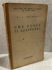 CHE VUOLE IL GIAPPONE H. V. Doemming ed Bompiani