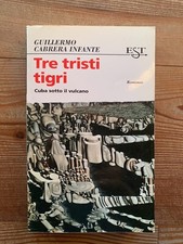 TRE TRISTI TIGRI di GUILLERMO