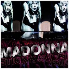Madonna : Sticky and Sweet