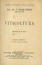 Viticoltura. II ed. con delle