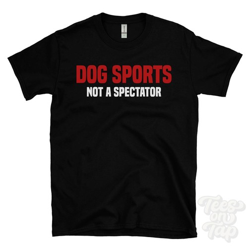 Maglietta dog sports not - dog, a