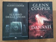 Lotto 2 Libri Glenn Cooper Il Libro Delle Anime - Dannati Prima Edizione Rigida