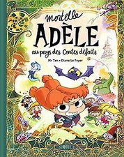 Mortelle Adèle au pays des