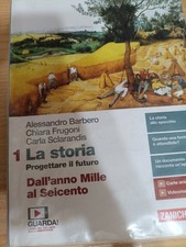 LA STORIA 1 Progettare Il Futuro Alessandro barbero CODICE ISBN 9788808152879