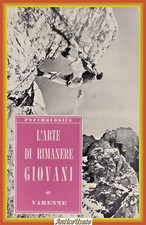L'ARTE DI RIMANERE GIOVANI di