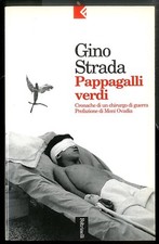 PAPPAGALLI VERDI CRONACHE DI