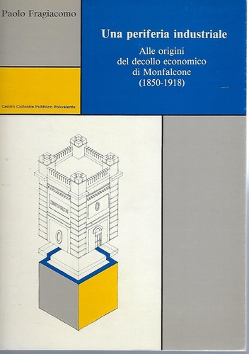 Una periferia industriale - "", di