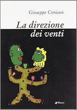 La direzione dei venti [Paperback] Corian�, Giuseppe