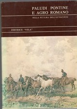 Paludi Pontine e Agro Romano