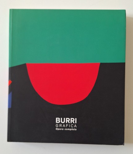 Burri grafica opere complete - burri,