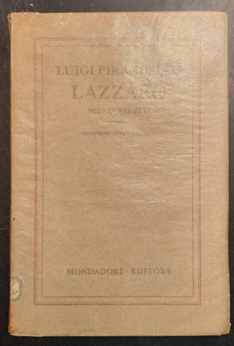 Pirandello luigi lazzaro - pirandello,