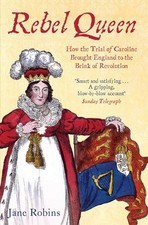 Rebel Queen: How the Trial of