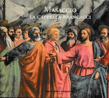Masaccio. La cappella
