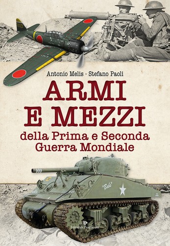 Armi mezzi della prima e - mezzi,