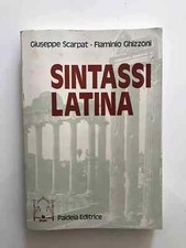 SINTASSI LATINA SCARPAT GHIZZONI  1983 PAIDEIA