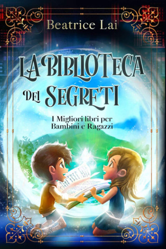 Biblioteca dei segreti i - segreti:,