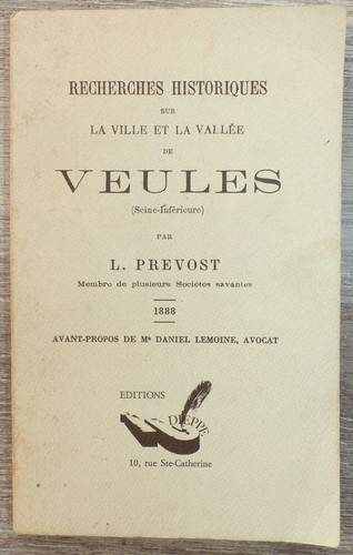 Recherches historiques sur - , la