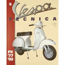 Manuale PIAGGIO per Vespa Tecnica 5 Ed Limitata per Appassionati di Scooter