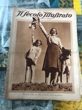 Il Secolo Illustrato 32 1934 Vita degli Uomini di Mare Piccolo Cabotaggio