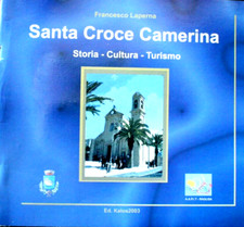SICILIA RAGUSA - F. LAPERNA- SANTA CROCE CAMERINA. STORIA CULTURA TURISMO 2003
