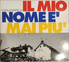 LIGAJOVAPELU' – IL MIO NOME E' MAI PIU' – CD