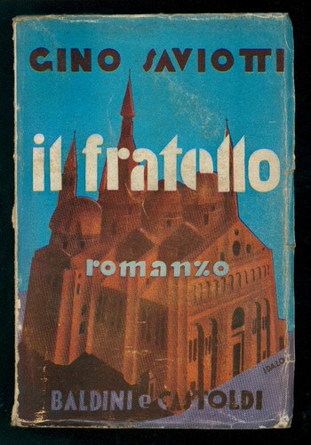 Saviotti gino fratello - gino,