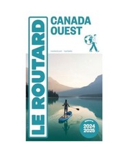 Guide du Routard Canada Ouest