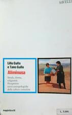 ALIMINUSA GULLO LILLO - GULLO TANO SAVELLI 1977 SAGGISTICA BROSSURA