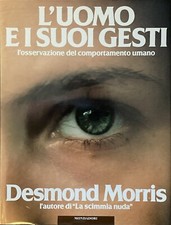 L'UOMO E I SUOI GESTI ⚬