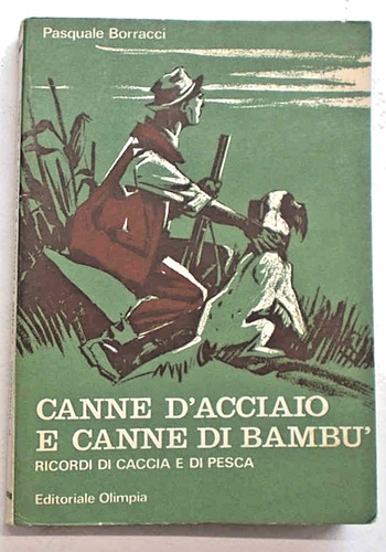 Borracci canne acciaio - borracci, e