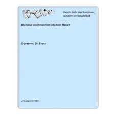 Wie baue und finanziere ich