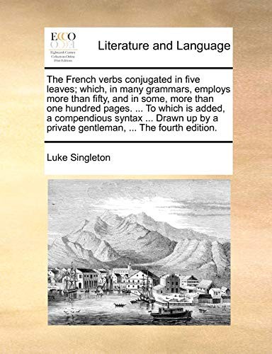 The french verbs conjugated - verbs,