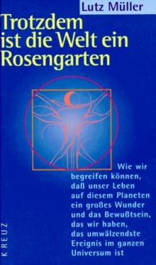 Trotzdem ist die welt - trotzdem,