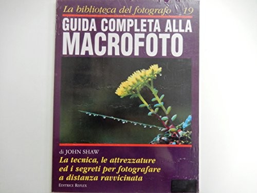 Guida completa alla macrofoto