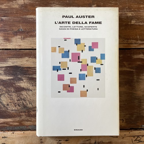 Paul auster arte della - paul, fame