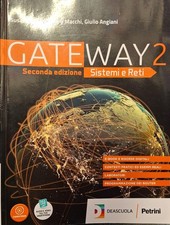 GATEWAY SISTEMI E RETI VOL. 2