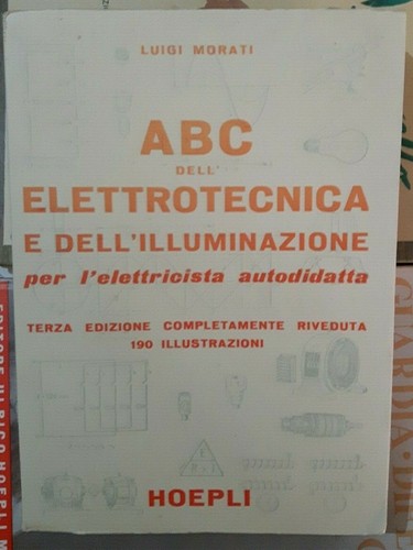 Morati abc dell - abc, dell'elettrotecnica