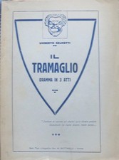 Il tramaglio: dramma in 3