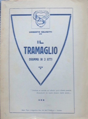 Tramaglio dramma in 3 - il,
