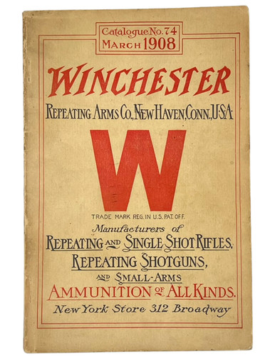 Catalogo winchester 1908 74 - winchester,