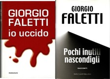 Libri Giorgio Faletti. Romanzo e racconti. Voluminosi. Anni 2003 e 2008. Rari.