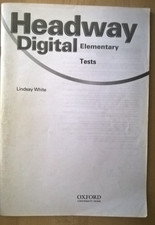 TESTS HEADWAY DIGITAL INTERMEDIATE Teacher's Book L. White Oxford University