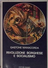 Manacorda RIVOLUZIONE BORGHESE