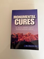 Monumental Cures Dr Marc S