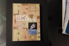 Libro di testo: FISICA GENERALE MECCANICA E TERMODINAMICA-  S.FOCCARI I.MASSA