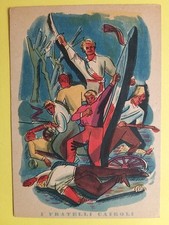 I Fratelli Cairoli - Repubblica Sociale Italiana. Illustr. Fulvio Bianconi.