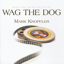Wag the Dog  von Mark Knopfler