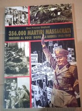 Don Franco Giuliani: 356.000 Martiri massacrati insieme al Duce- 1998