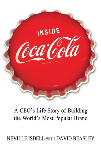Inside coca cola - coca-cola:, life