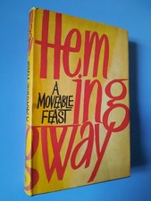 HEMINGWAY - A MOVEABLE FEST -